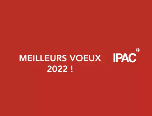 IPAC Grand Genève vous souhaite une belle année 2022 !
